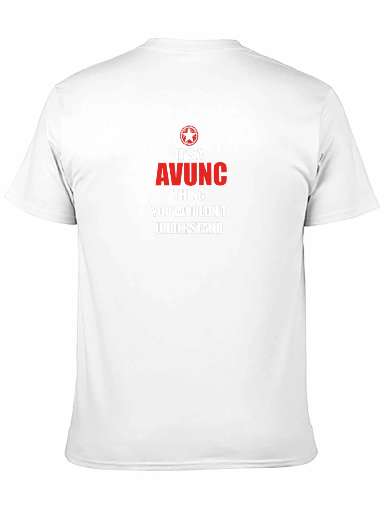 Its A AVUNC Thing T-Shirt