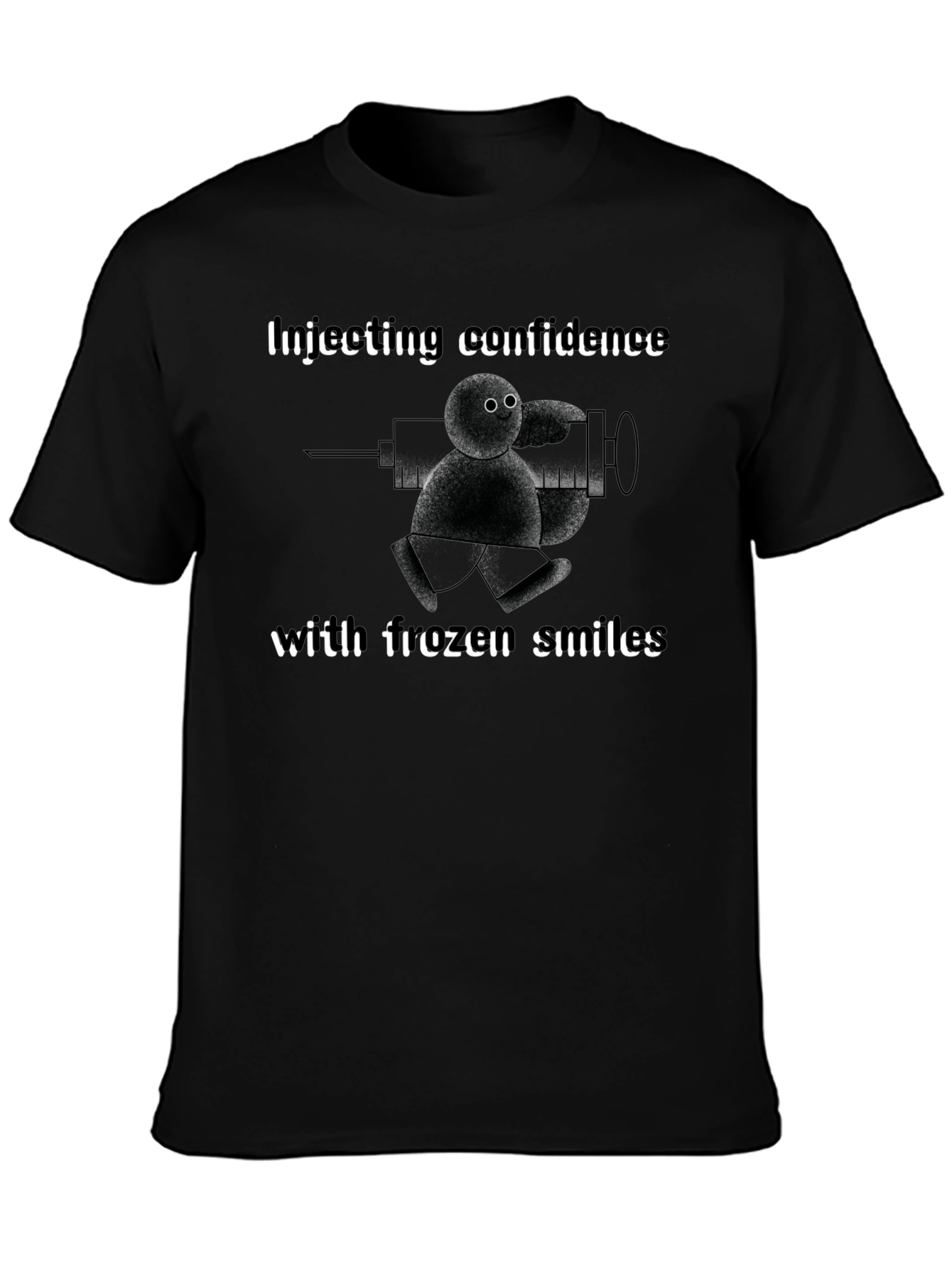 Injecting Confidence T-Shirt