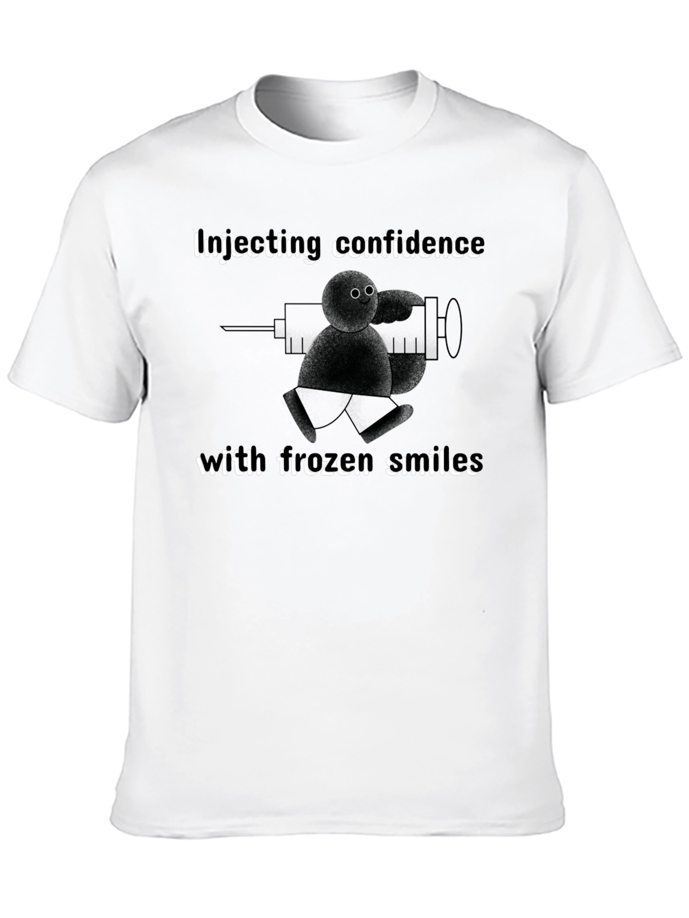 Injecting Confidence T-Shirt