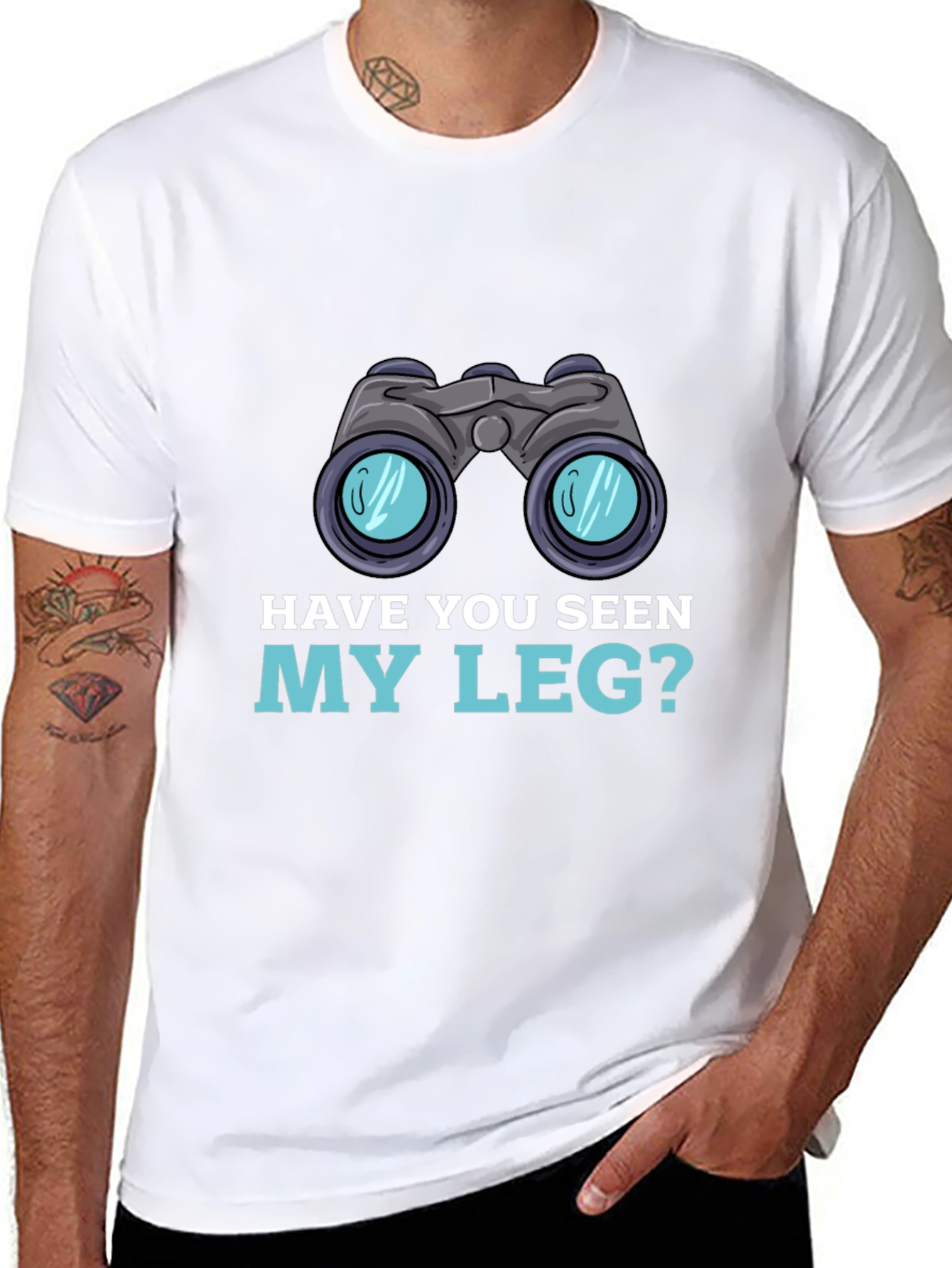 Have You Seen My Leg? T-Shirt