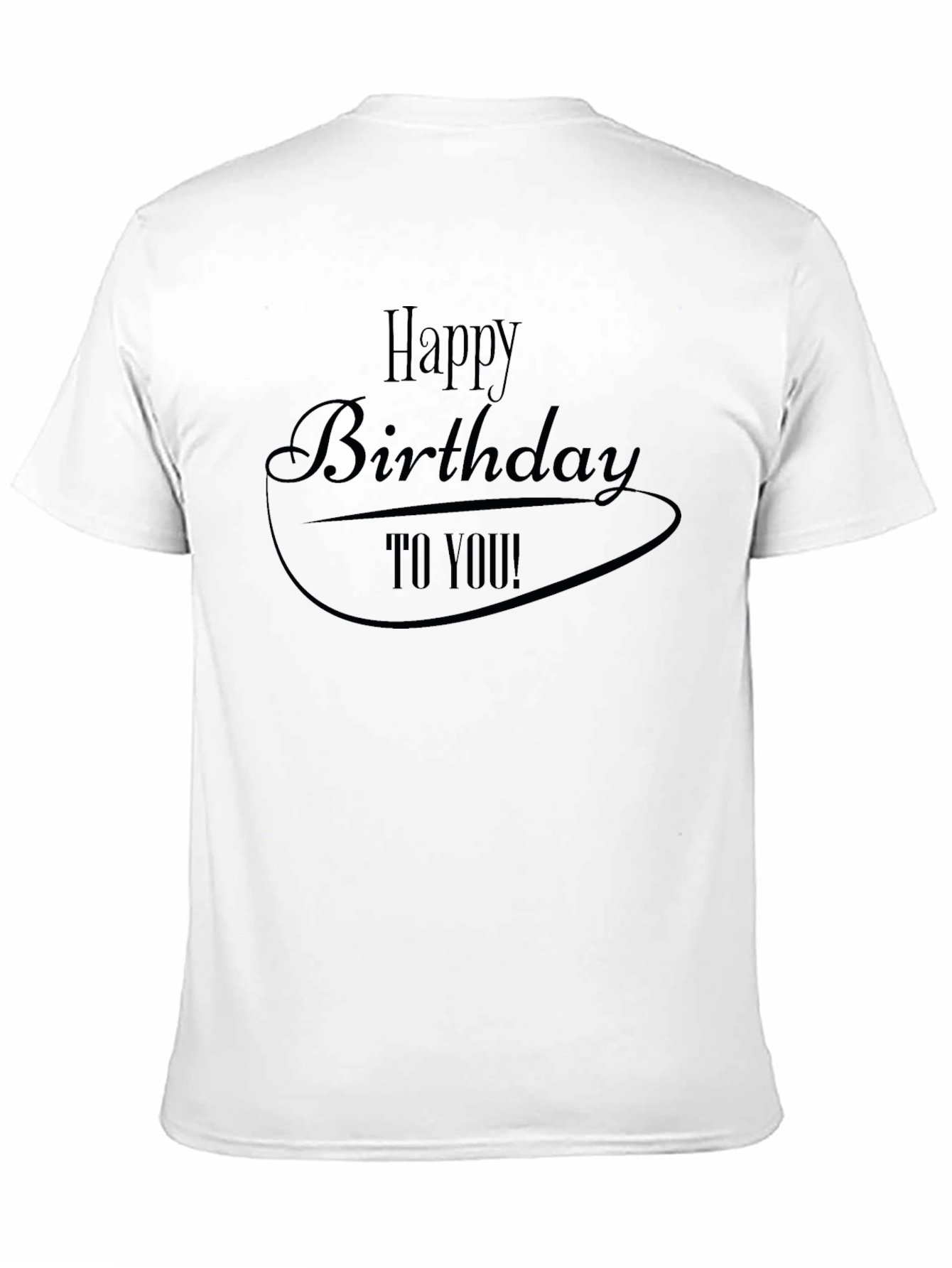 Happy Birthday T-Shirt - Black