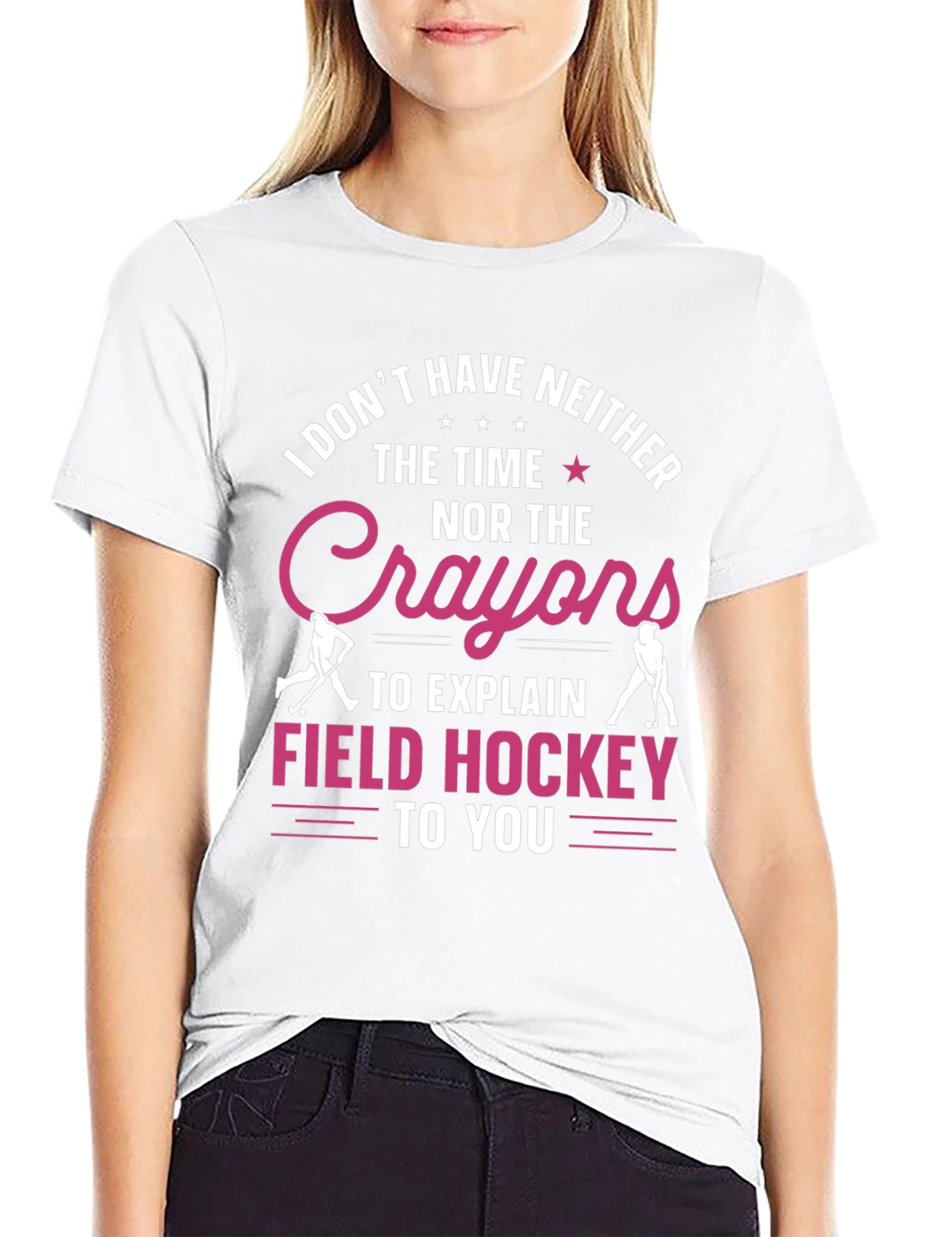 Funny Field Hockey T-Shirt - No Time No Crayons