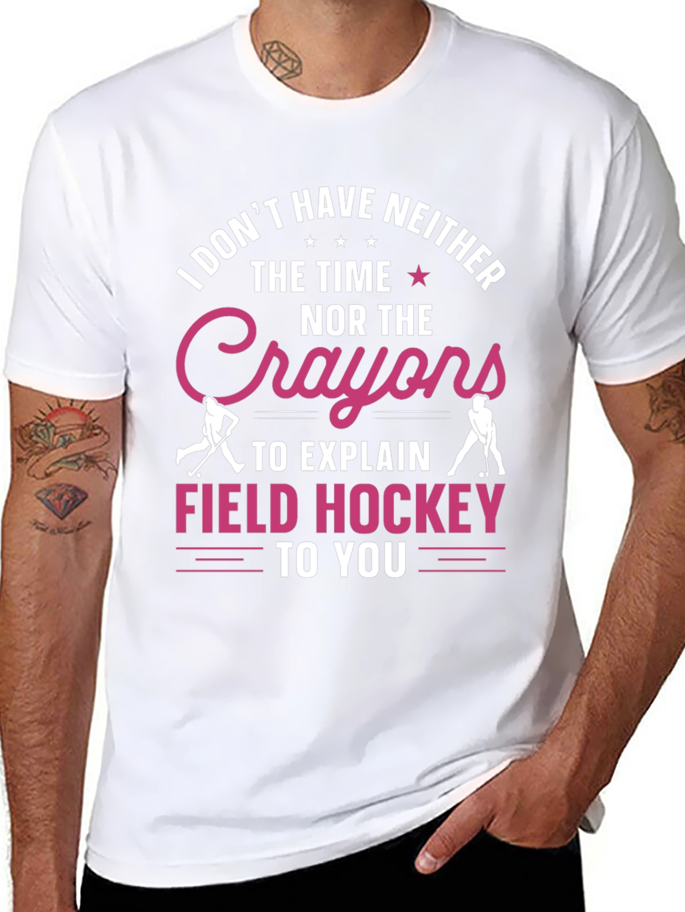 Funny Field Hockey T-Shirt - No Time No Crayons