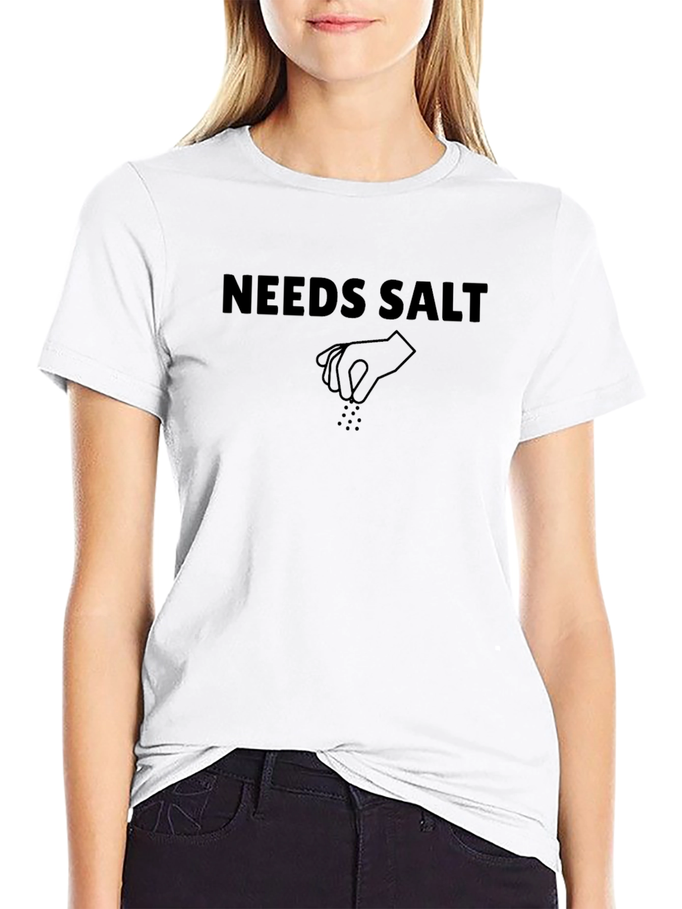 Needs Salt T-Shirt - Sarcastic Foodie Tee
