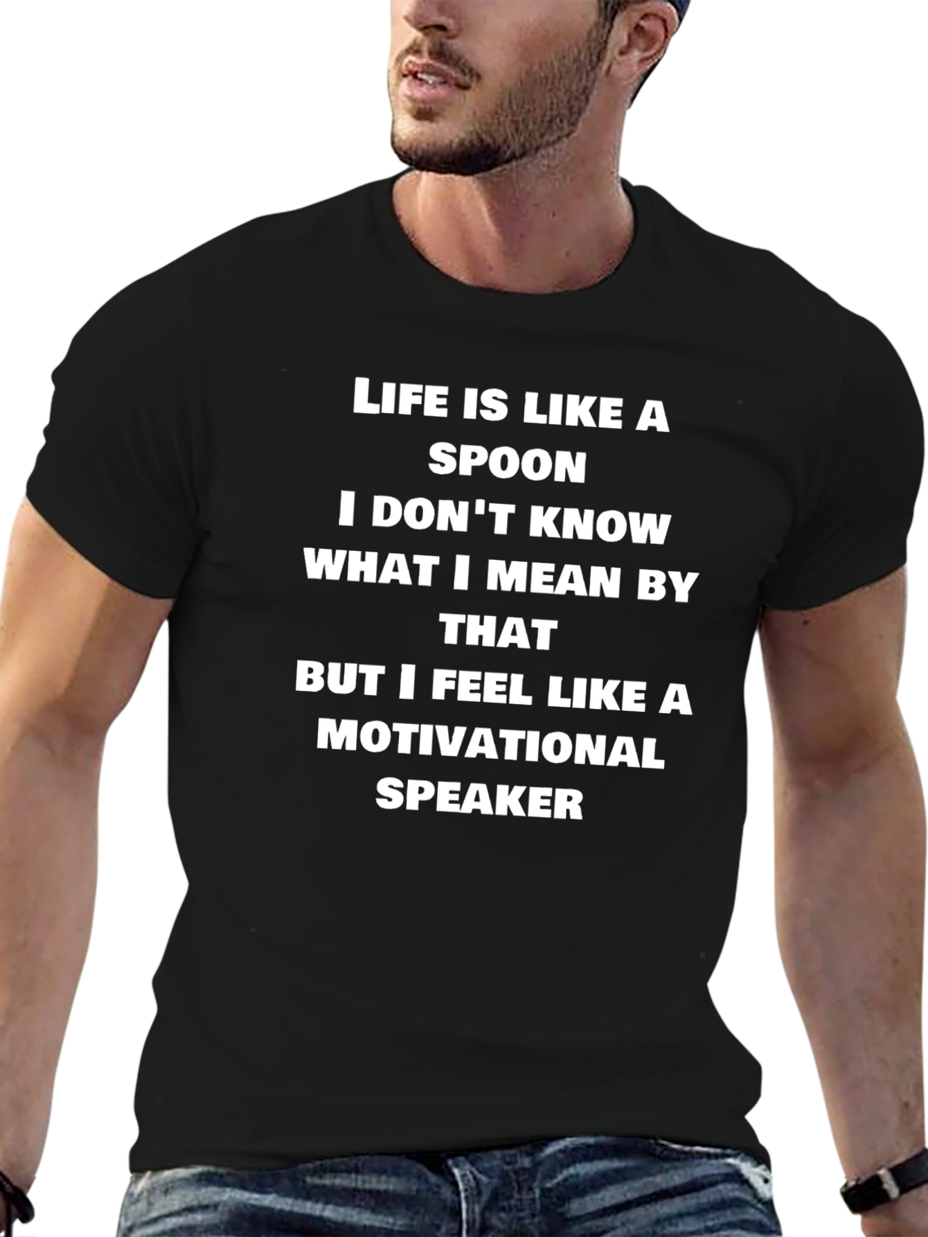 Life is Like a Spoon Funny T-Shirt