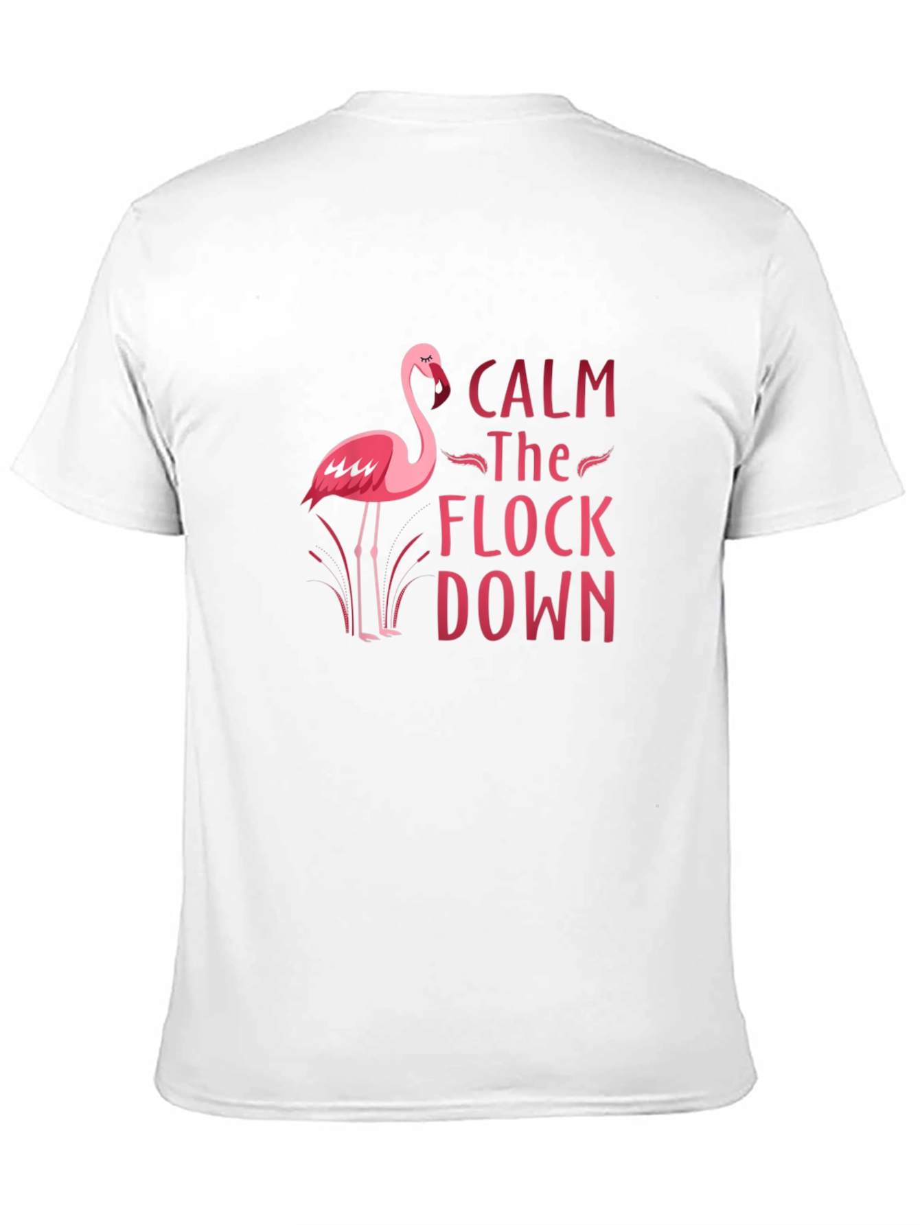 Calm the Flock Down Flamingo Graphic Tee