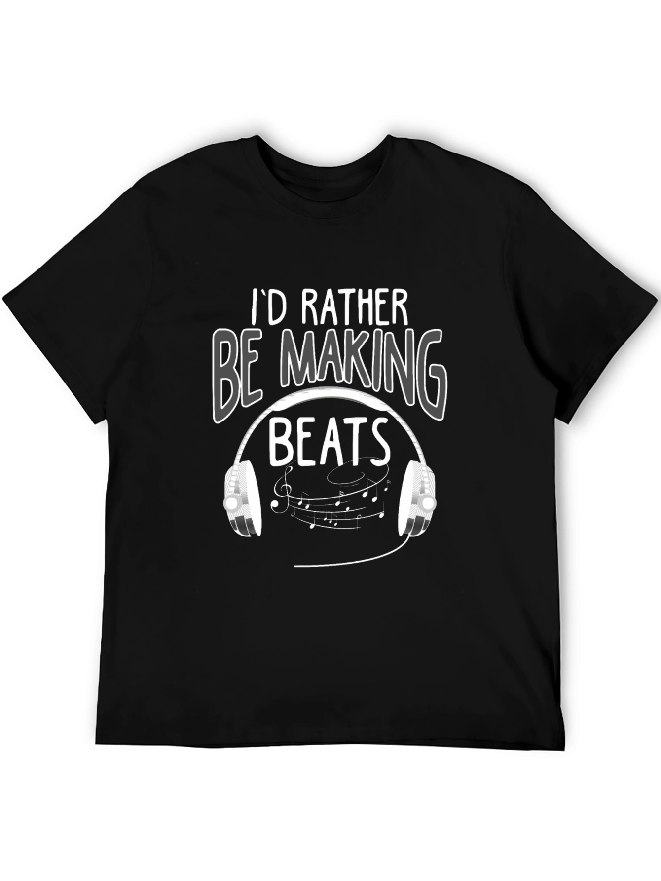 Id Rather Be Making Beats Graphic T-Shirt