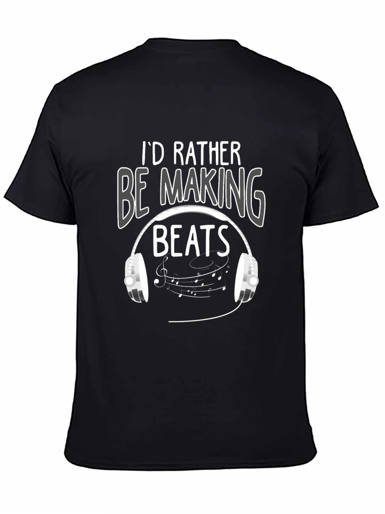 Id Rather Be Making Beats Graphic T-Shirt