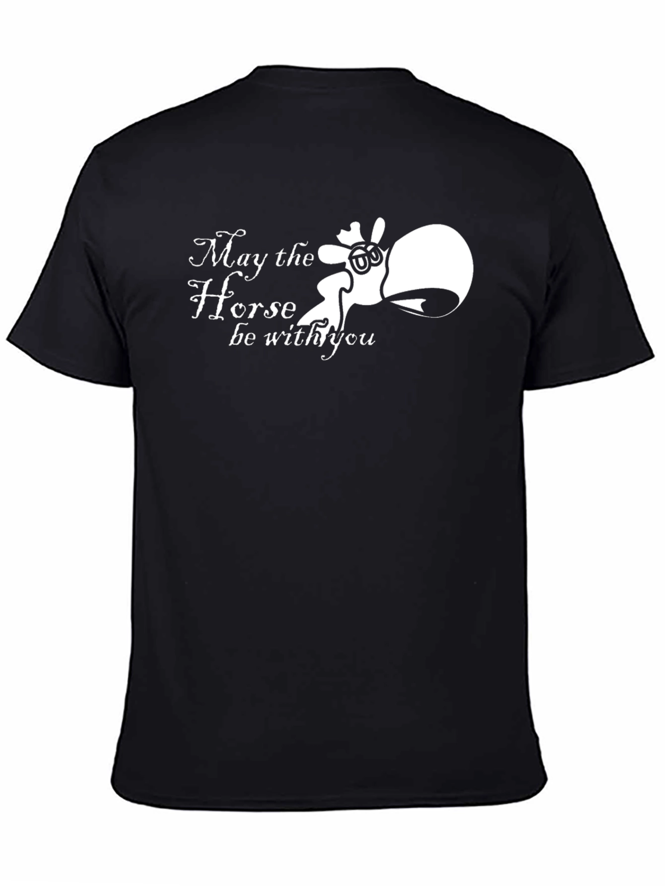 May the Horse Be With You T-Shirt
