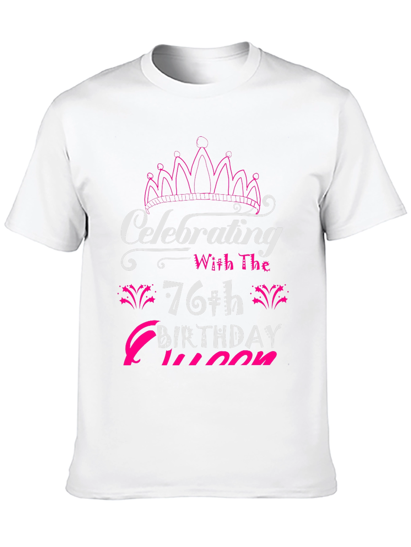 Celebrating 76th Birthday Queen Black T-Shirt