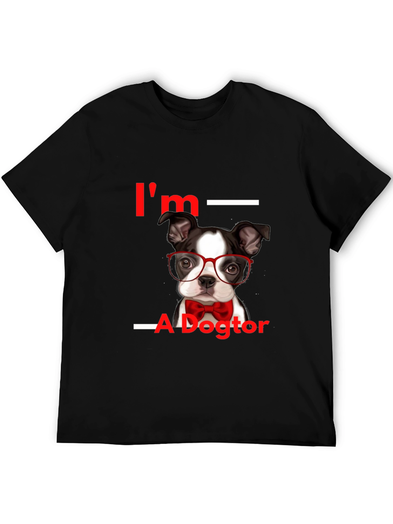 Im A Dogtor Funny T-Shirt