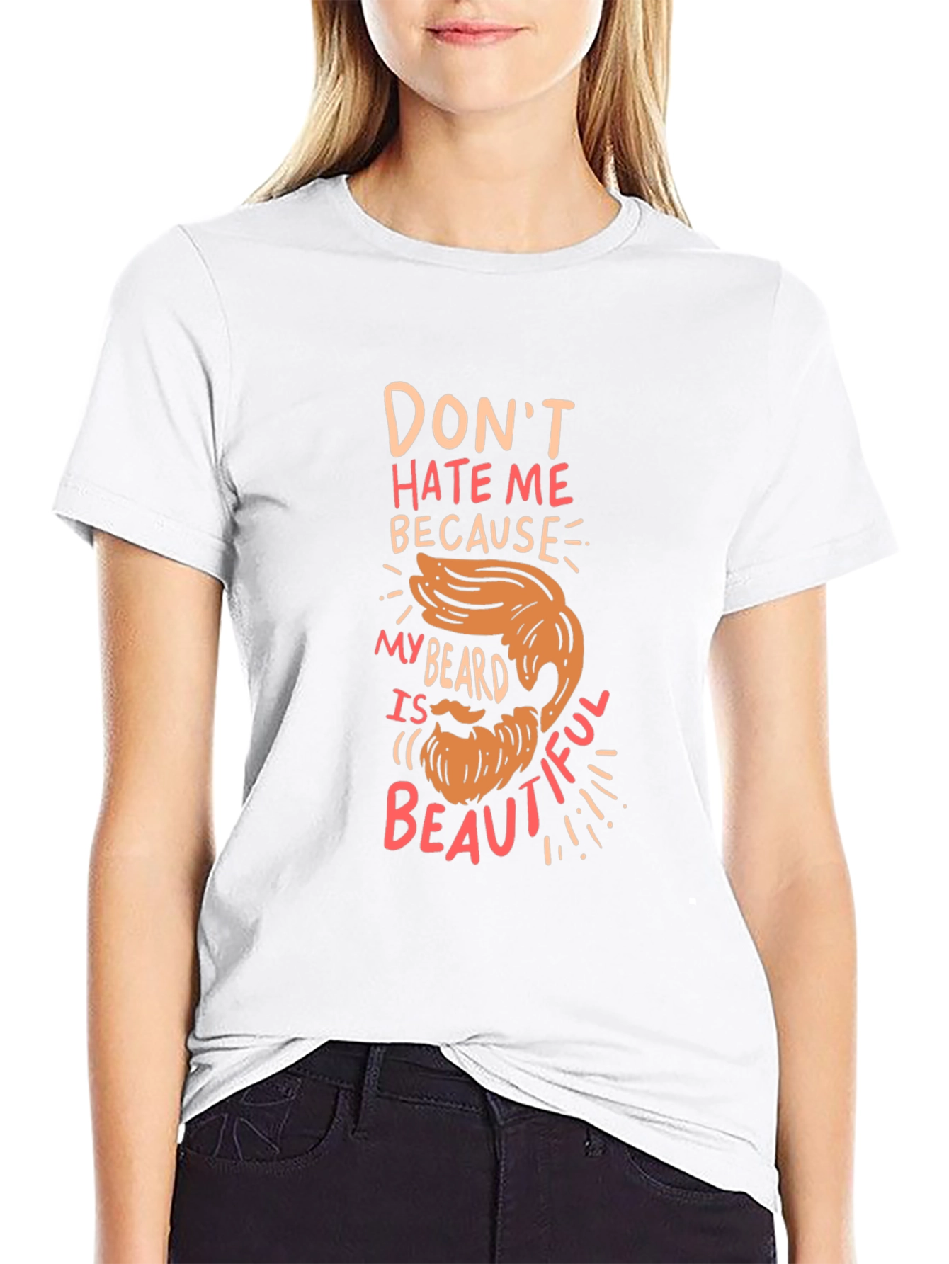 Funny Beard T-Shirt - Dont Hate Me