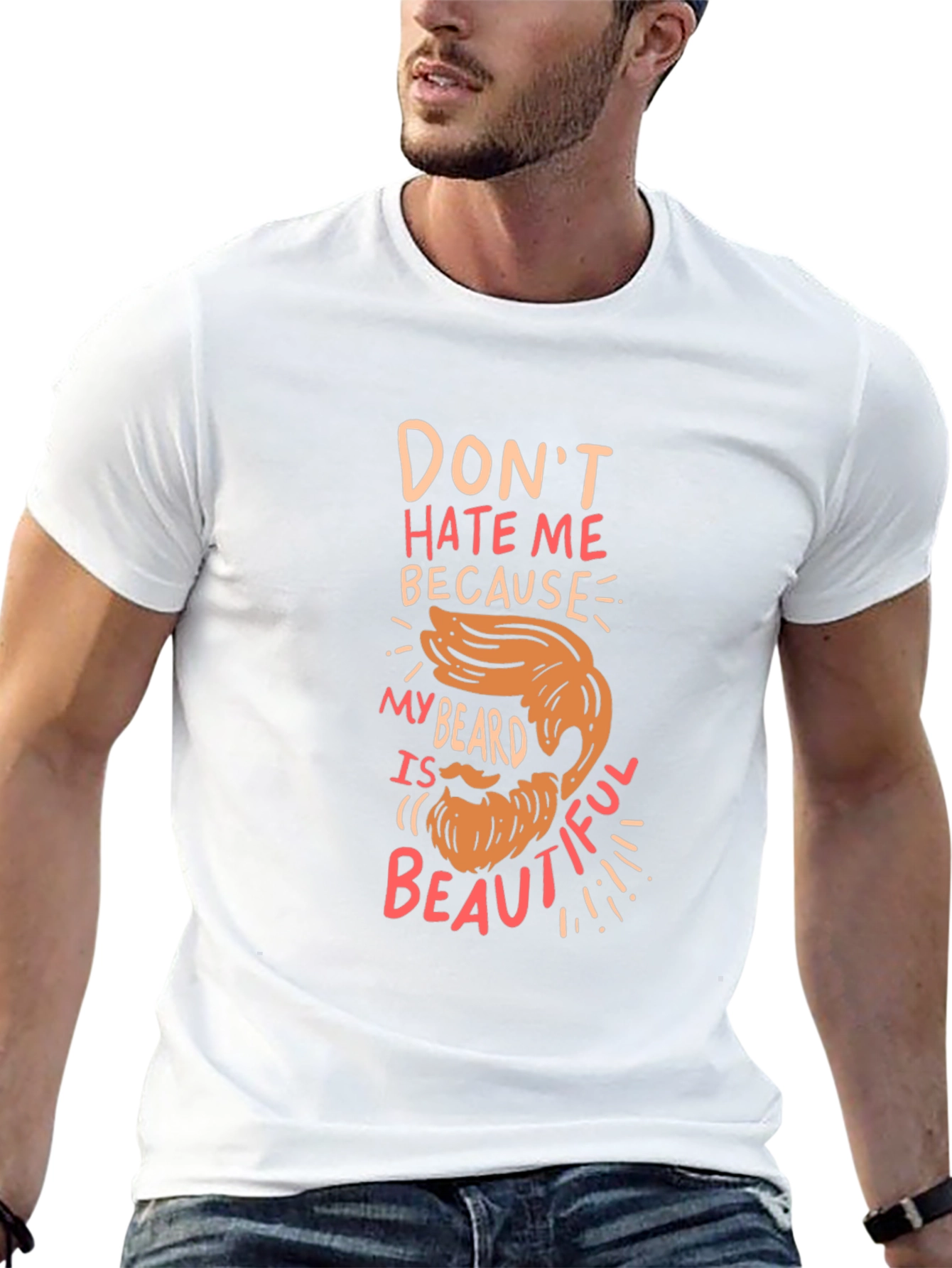 Funny Beard T-Shirt - Dont Hate Me