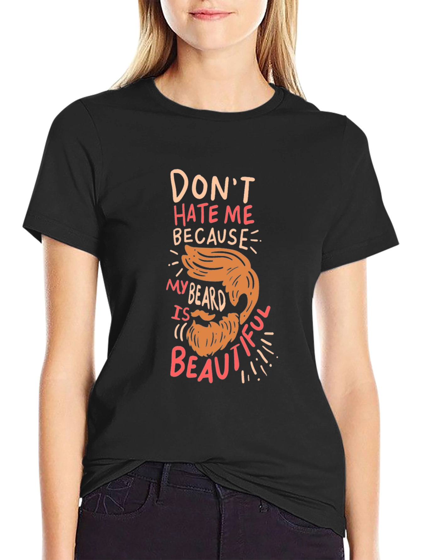 Funny Beard T-Shirt - Dont Hate Me