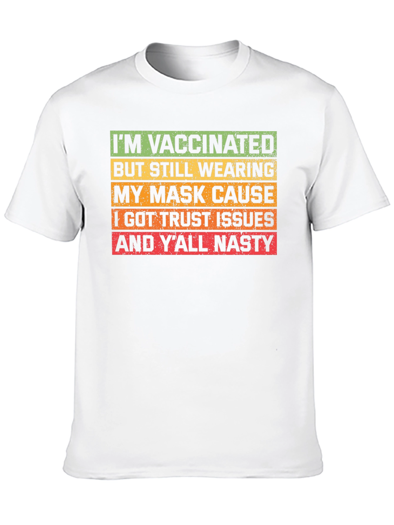 Vaccinated Mask Humor T-Shirt