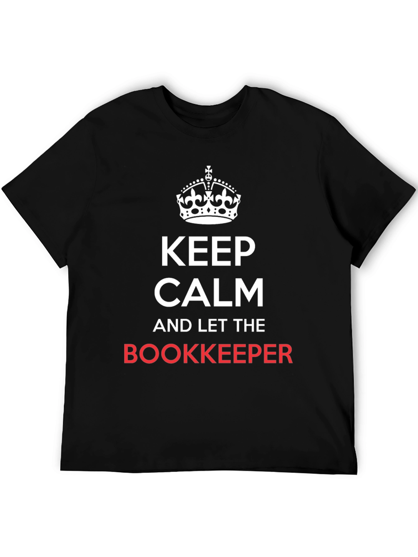 Keep Calm Bookkeeper T-Shirt