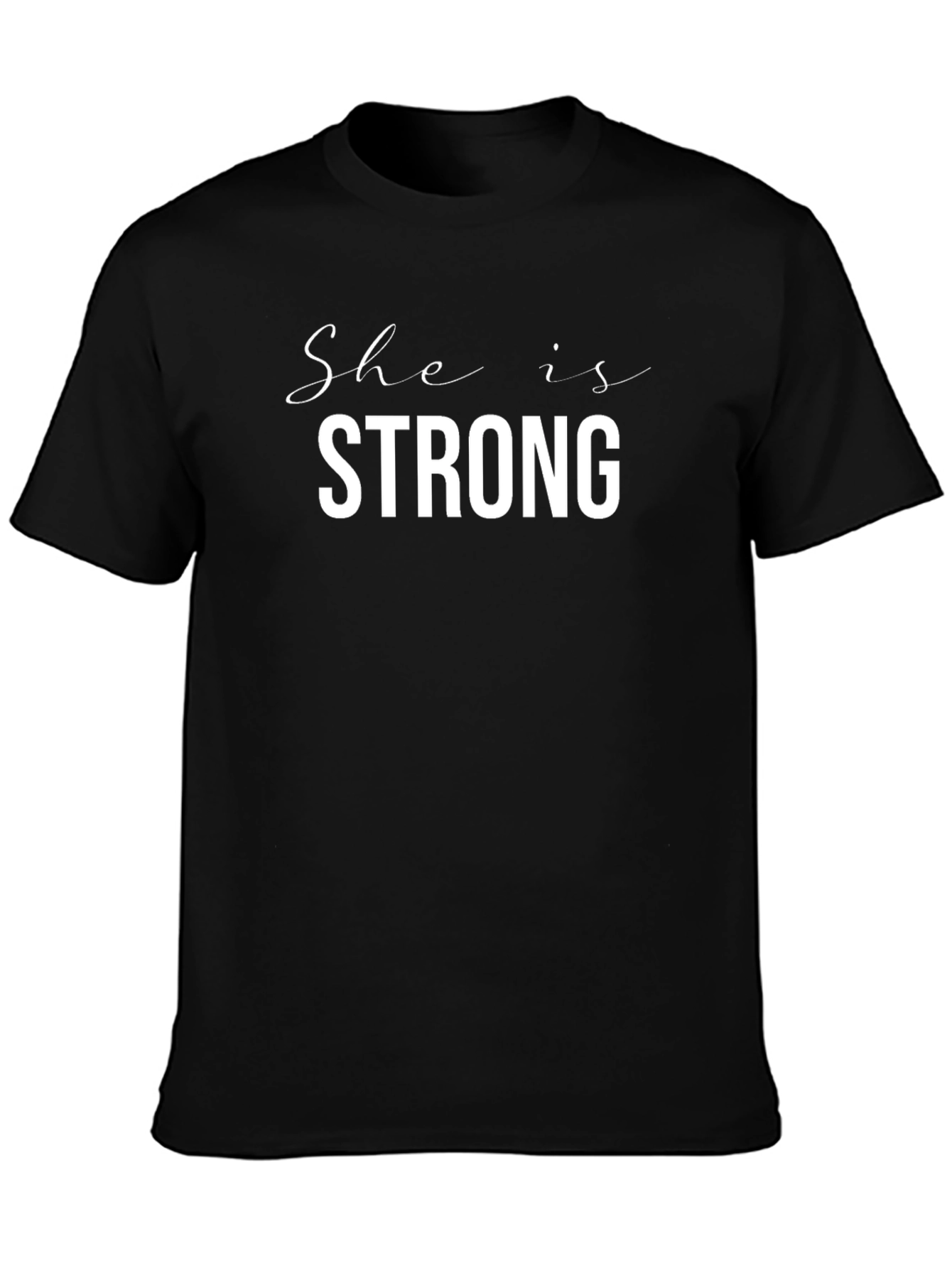 She is Strong Black Graphic Tee