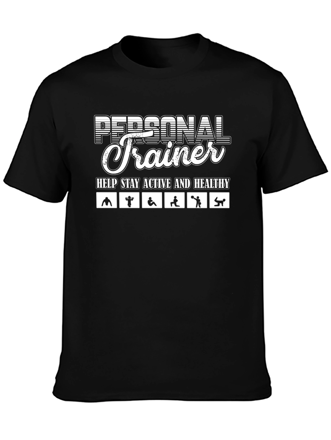 Personal Trainer T-Shirt - Stay Active and Healthy