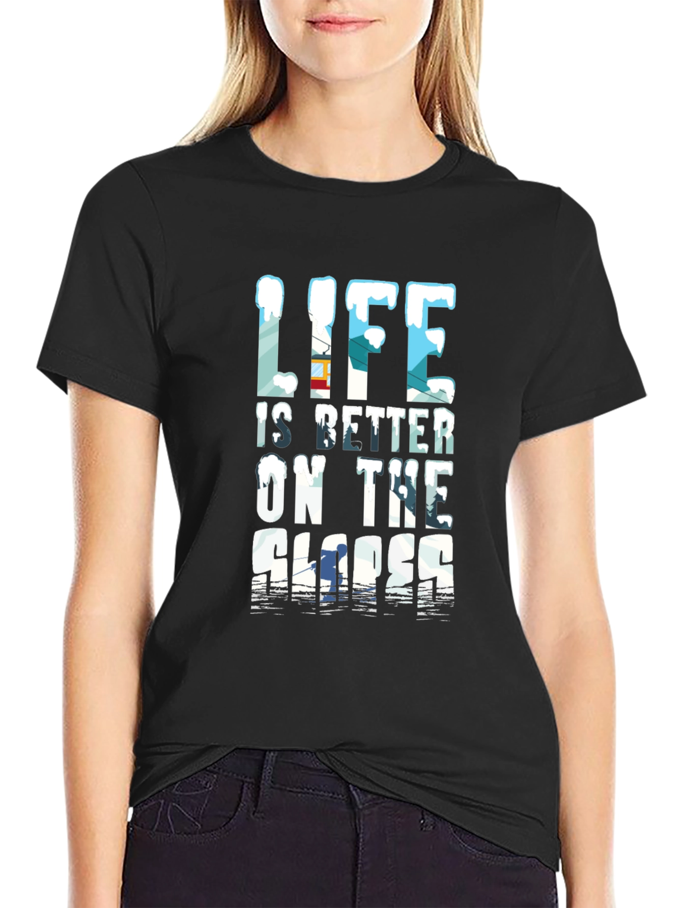 Life is Better on the Slopes Graphic Tee