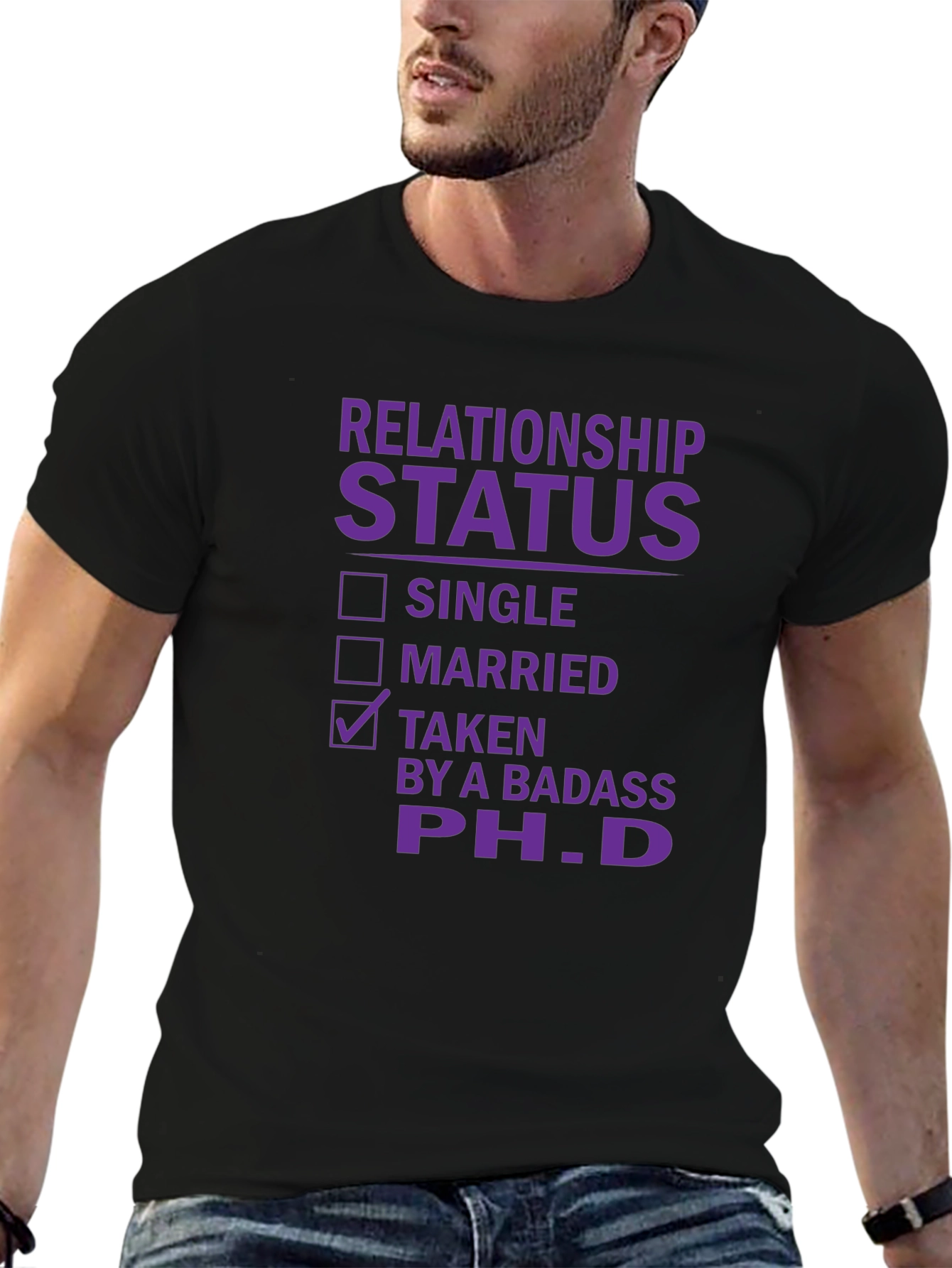 Relationship Status Taken PhD T-Shirt Funny
