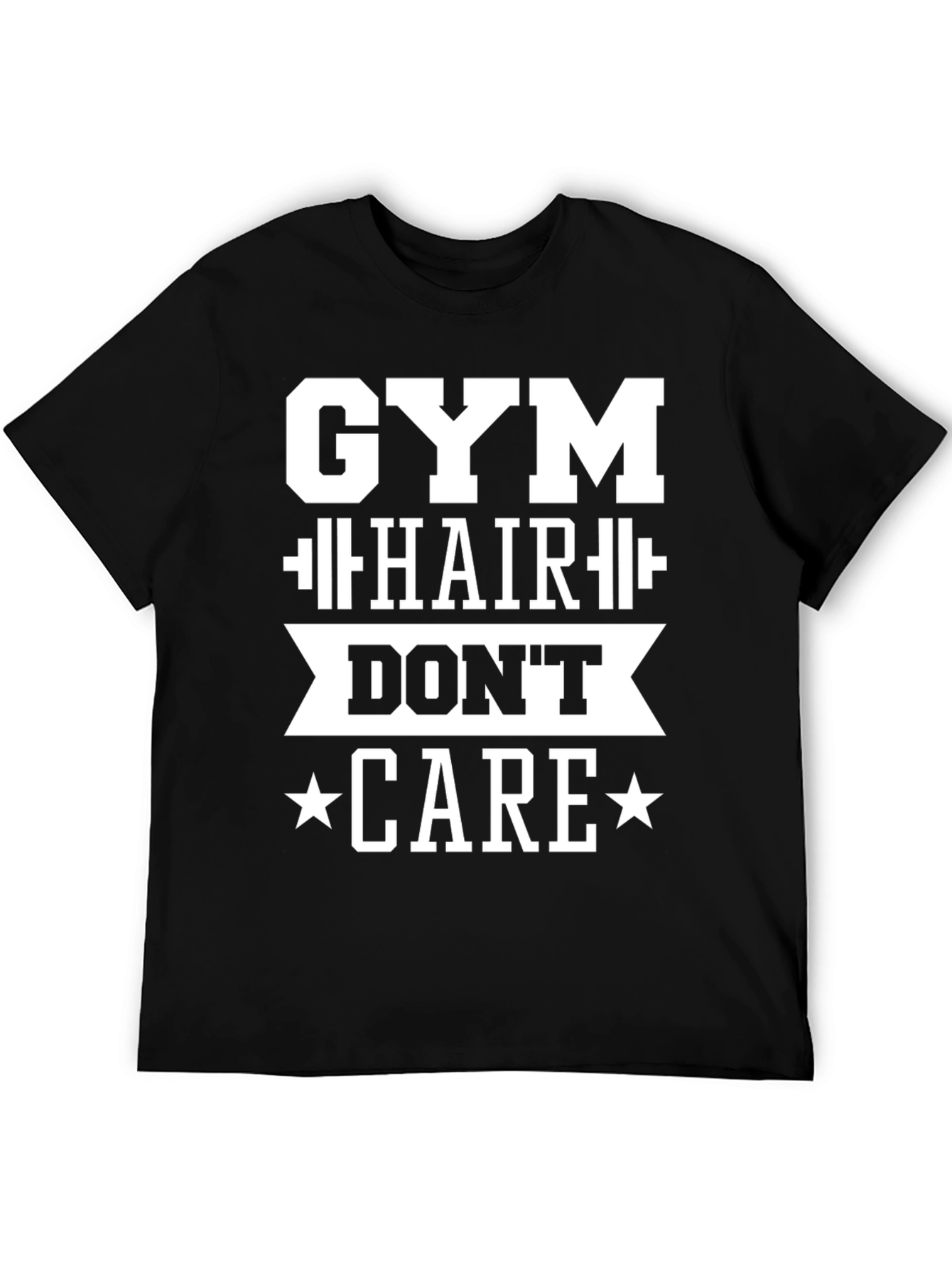 Gym Hair Dont Care Graphic T-Shirt