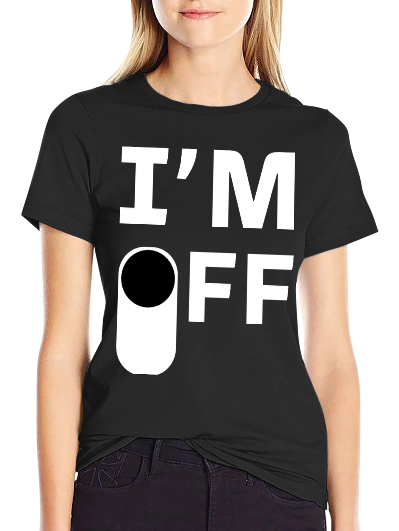 Im Off T-Shirt - Funny Sarcastic Graphic Tee