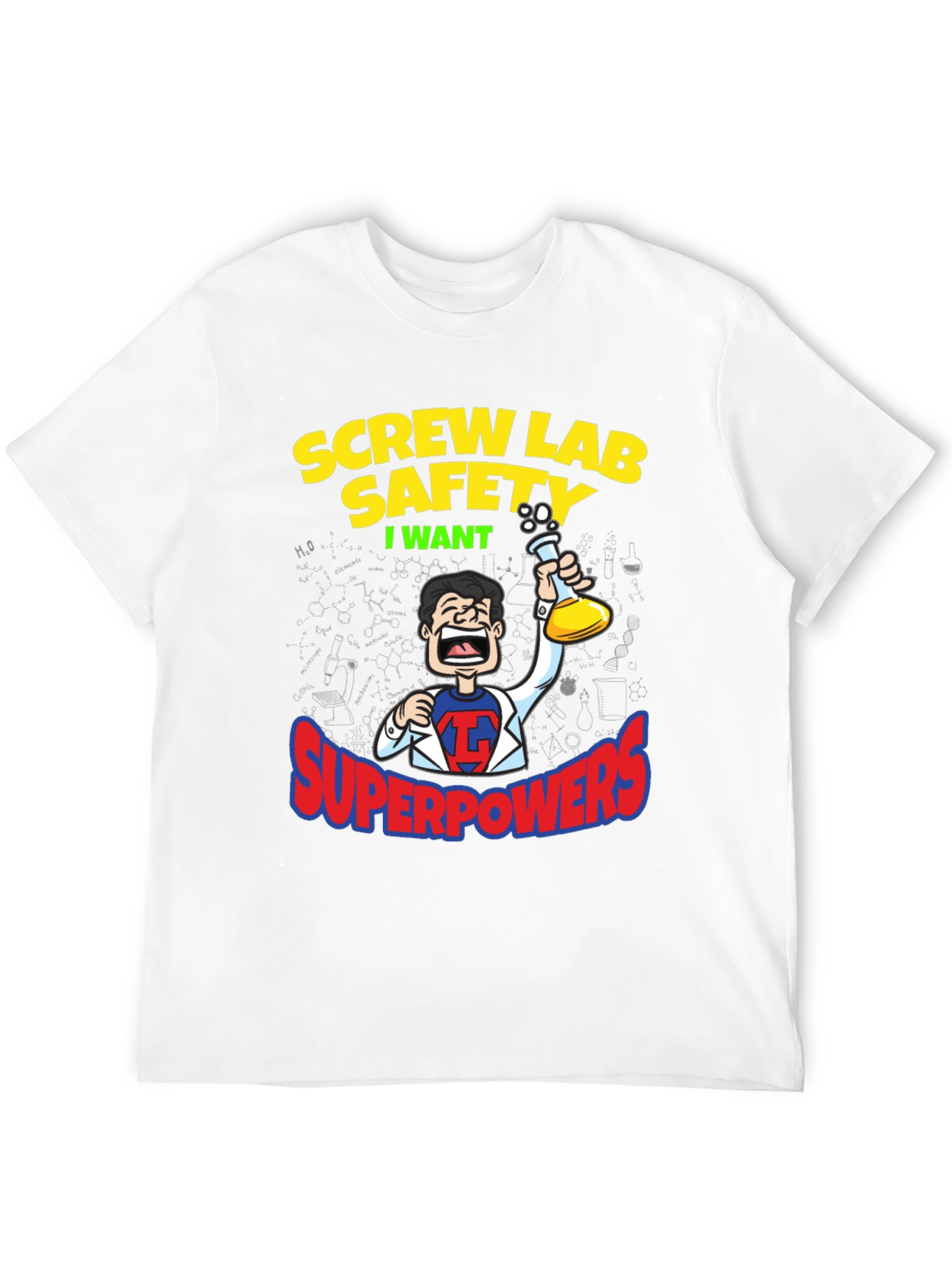 Screw Lab Safety T-Shirt - Superpowers Humor Tee