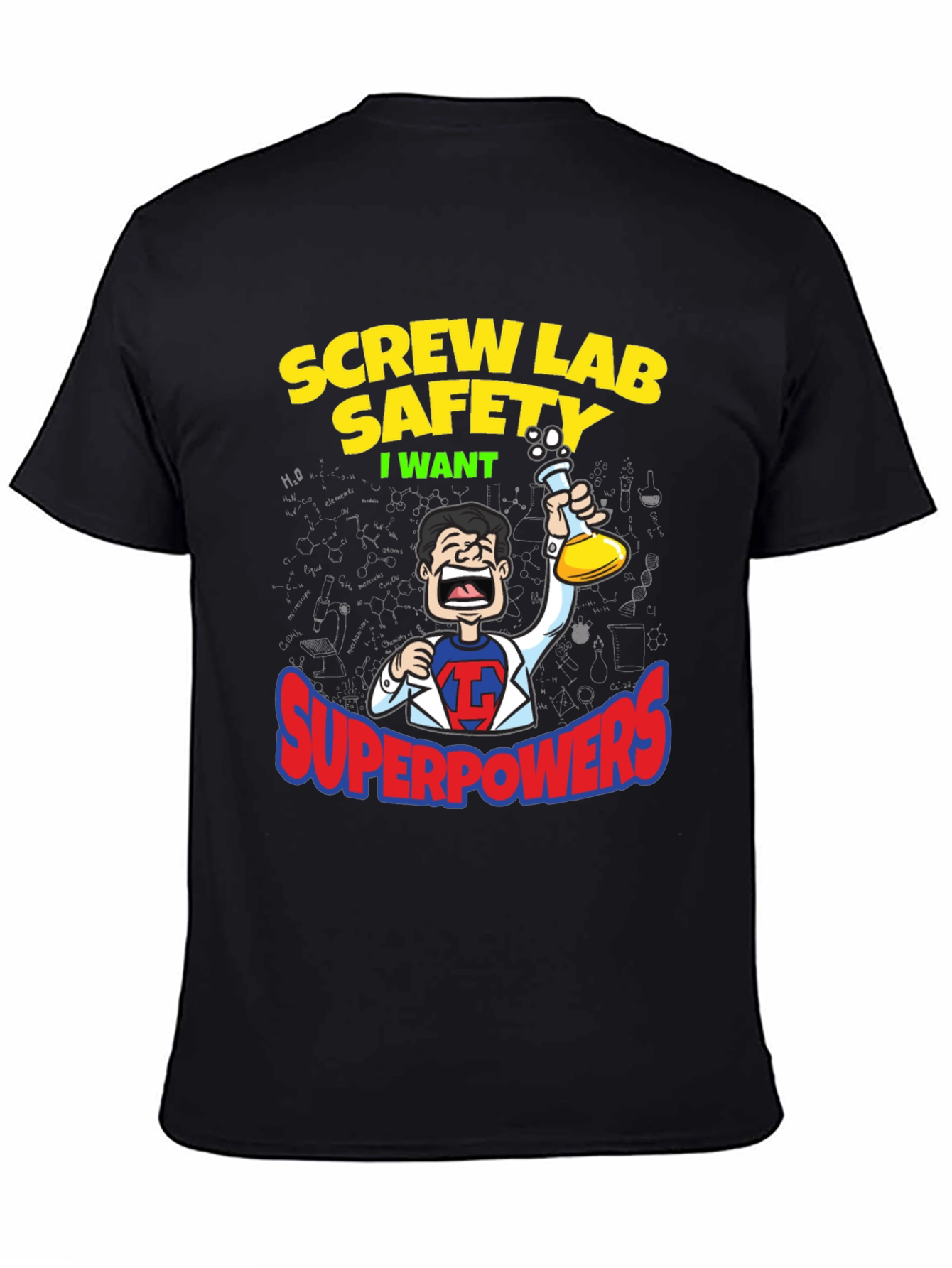 Screw Lab Safety T-Shirt - Superpowers Humor Tee