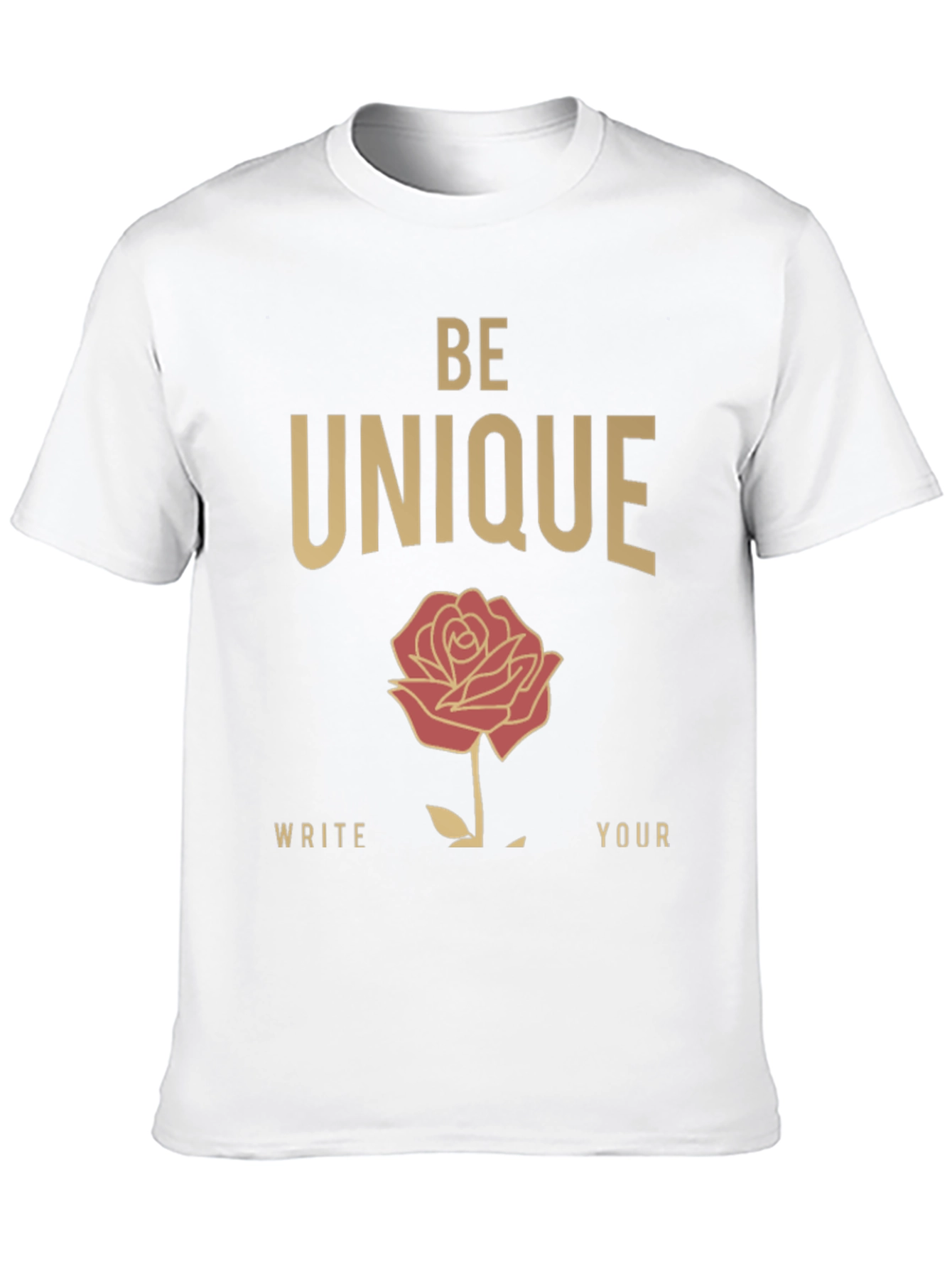 Be Unique Rose Graphic T-Shirt - Stylish Cotton Tee