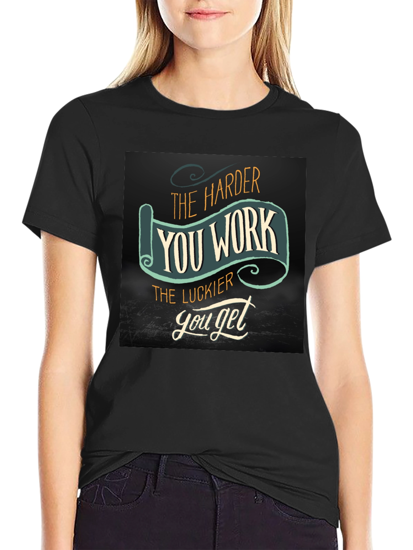 Work Harder Get Luckier Black T-Shirt
