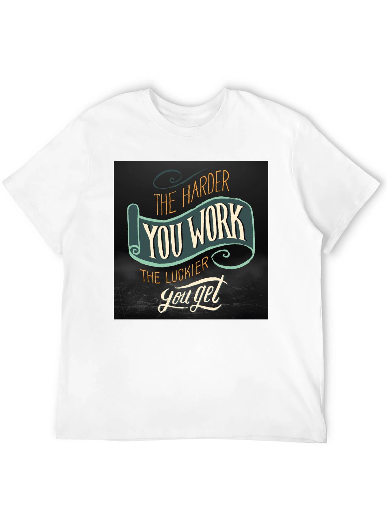 Work Harder Get Luckier Black T-Shirt
