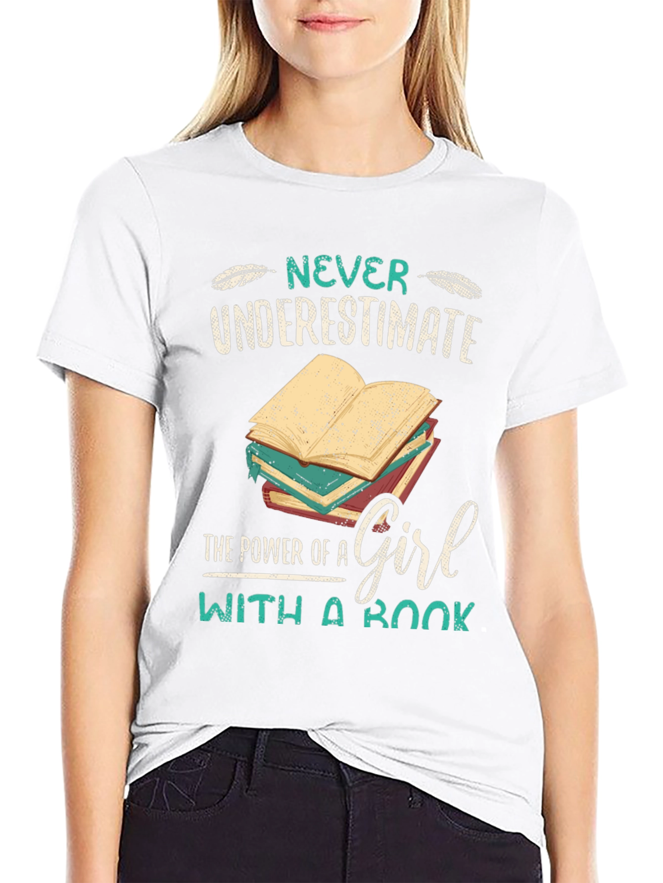 Never Underestimate A Girl With A Book T-Shirt
