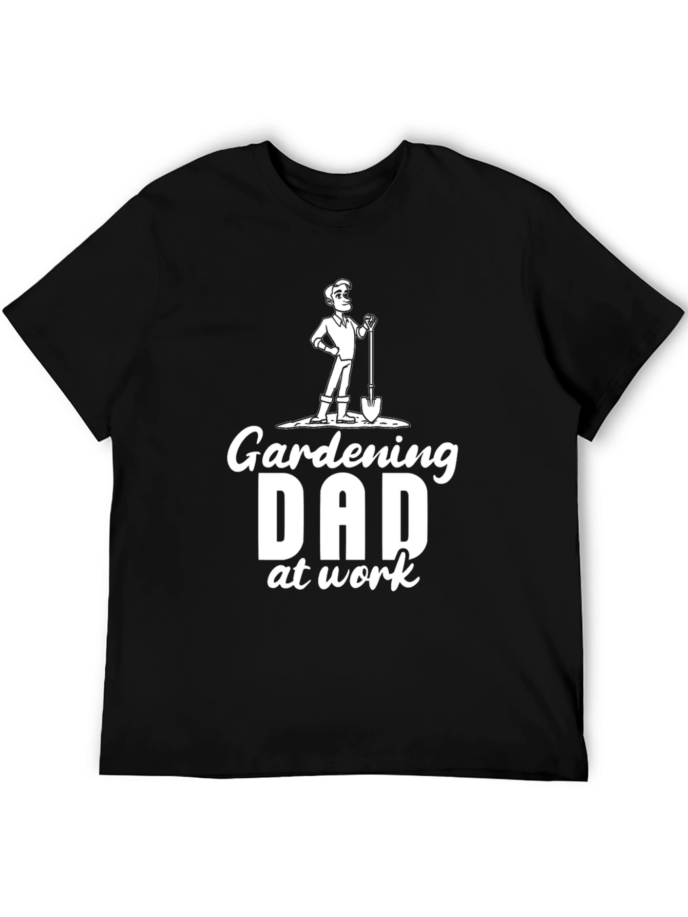 Gardening Dad T-Shirt - Fathers Day Gift