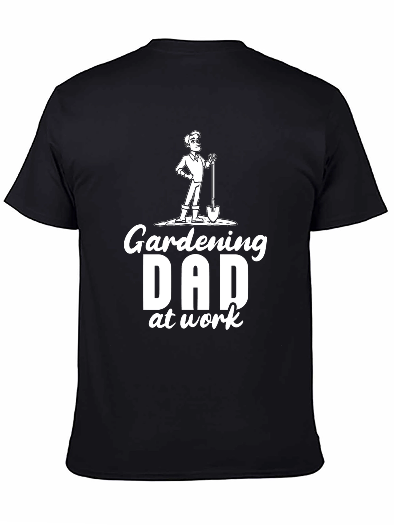Gardening Dad T-Shirt - Fathers Day Gift