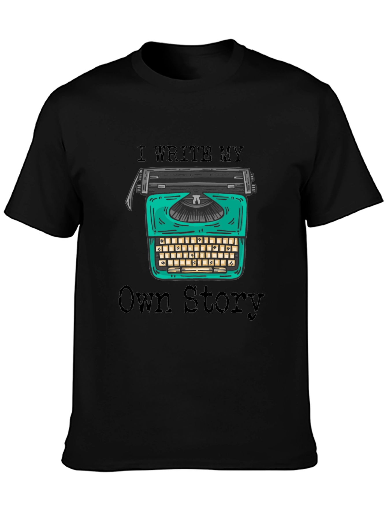 I Write My Own Story T-Shirt