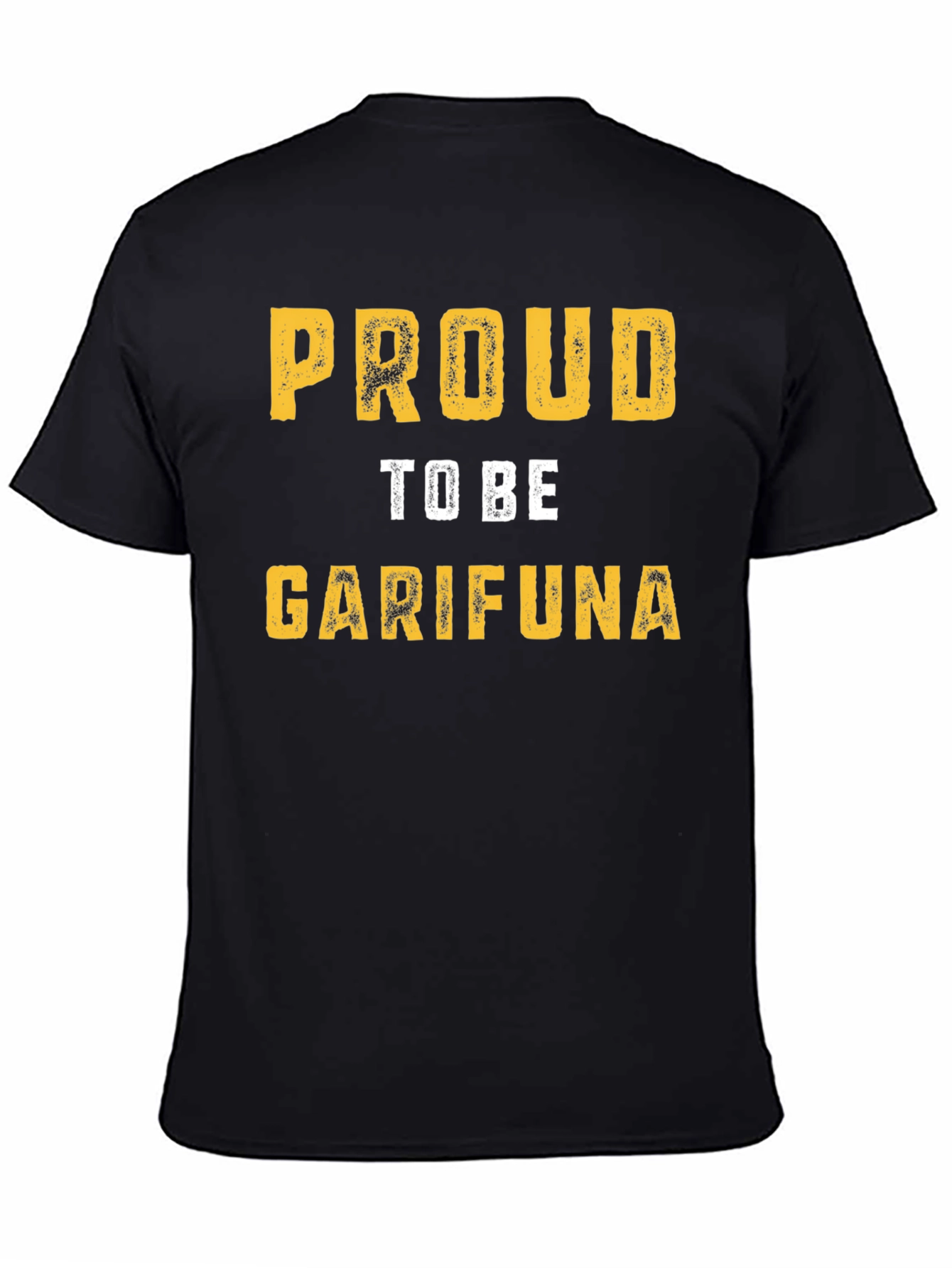 Proud To Be Garifuna T-Shirt