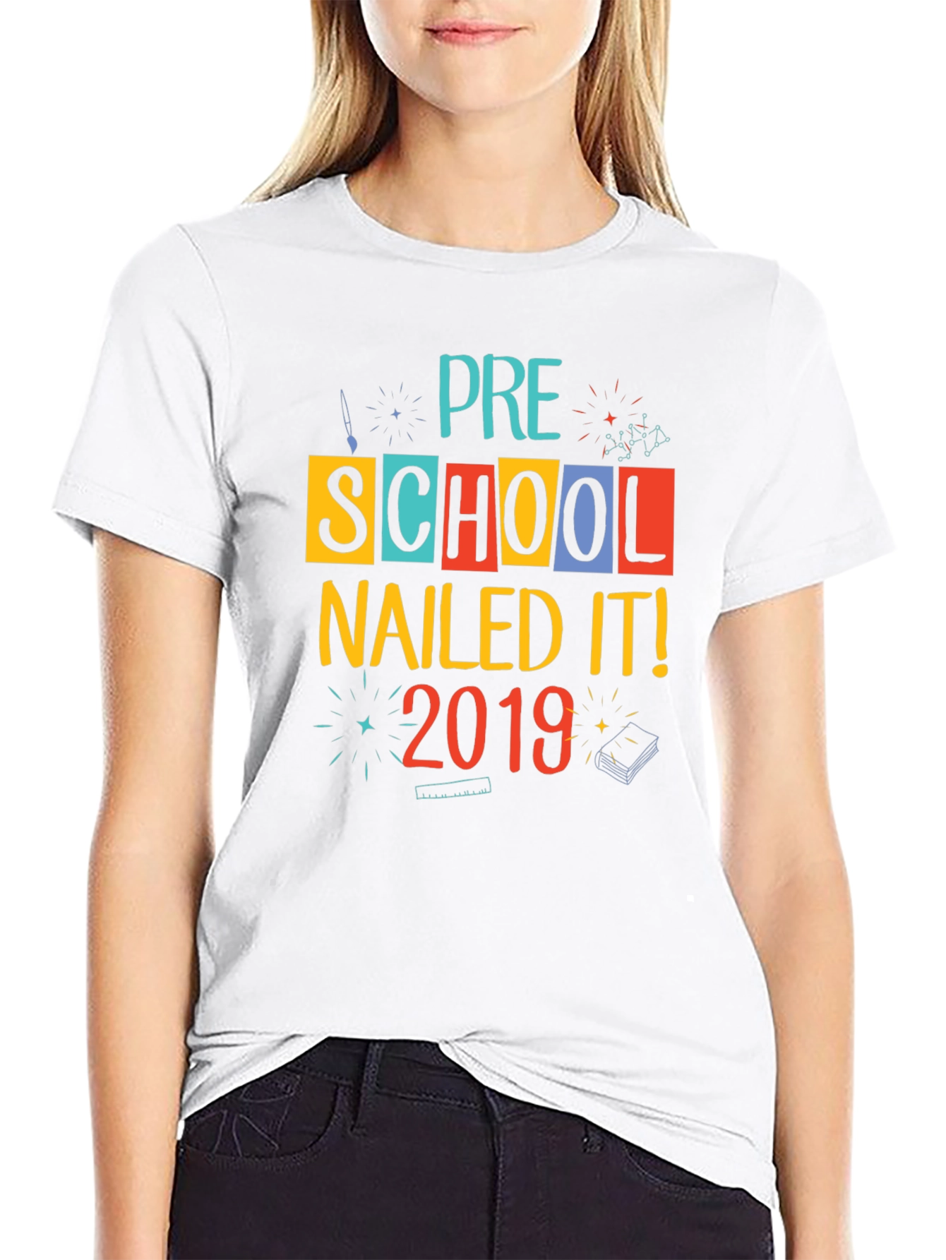 Pre-School Nailed It! 2019 T-Shirt