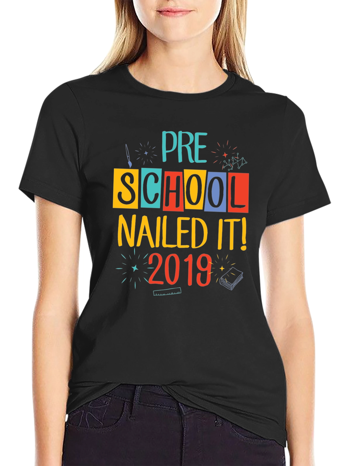Pre-School Nailed It! 2019 T-Shirt