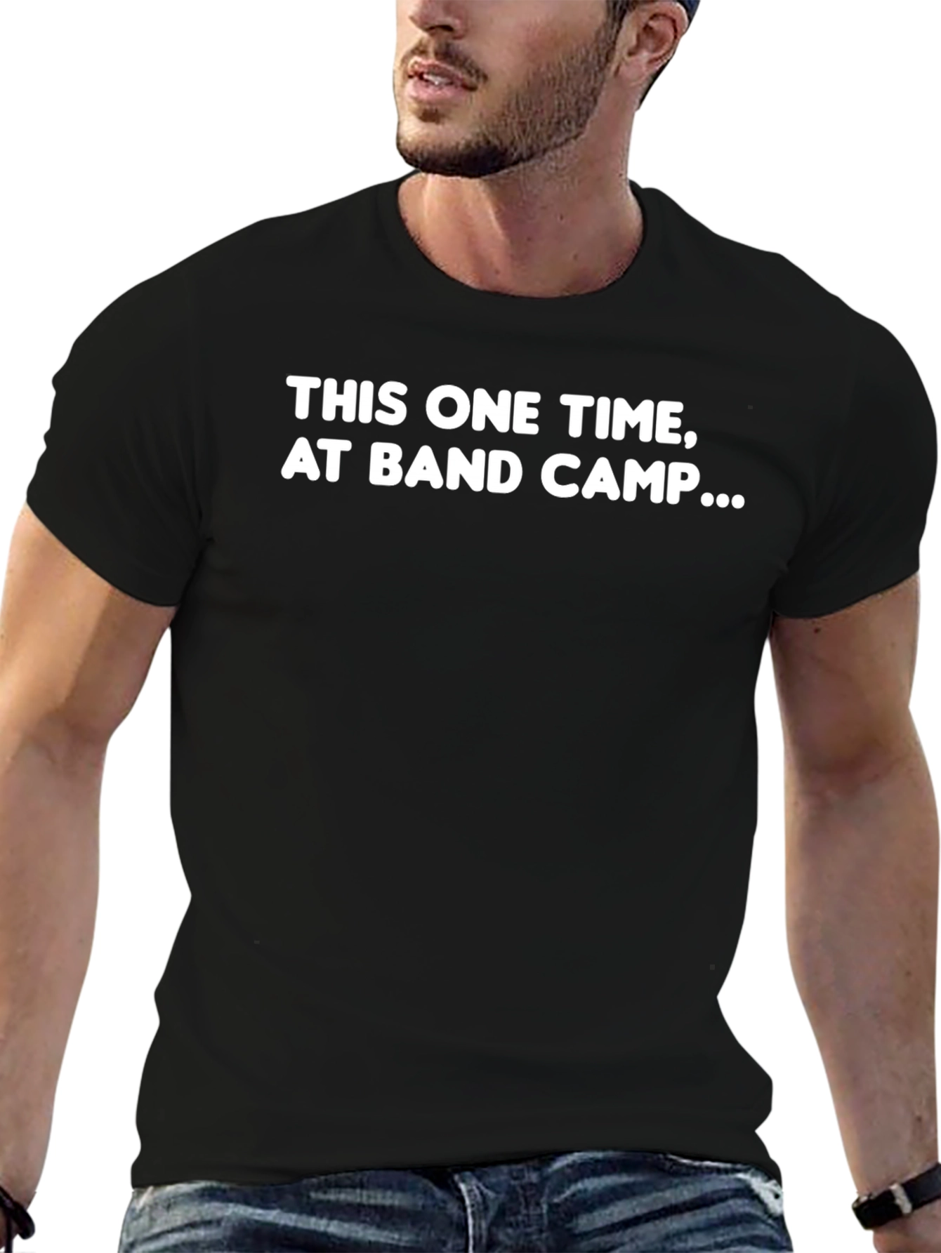 This One Time at Band Camp... T-Shirt