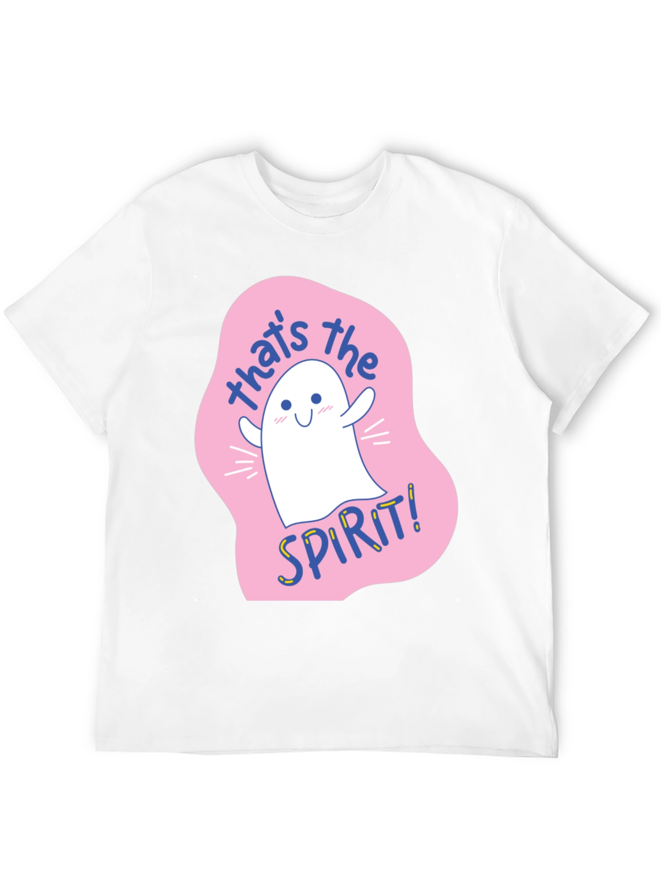 Cute Ghost T-Shirt - Thats the Spirit!