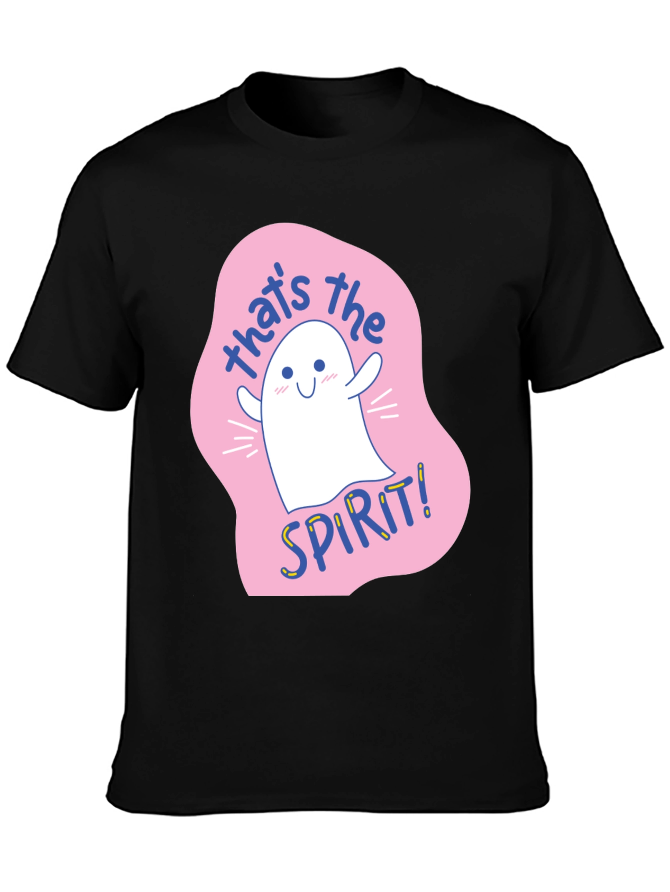 Cute Ghost T-Shirt - Thats the Spirit!