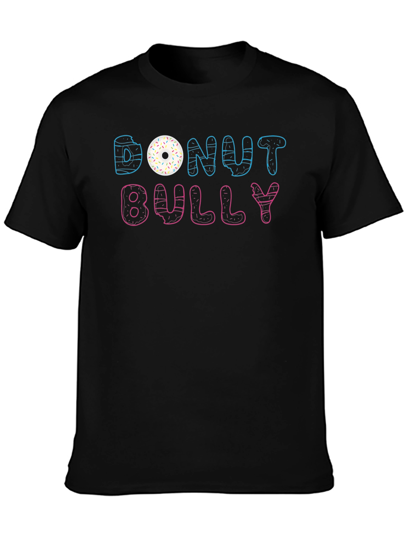 Donut Bully T-Shirt Funny Graphic Tee