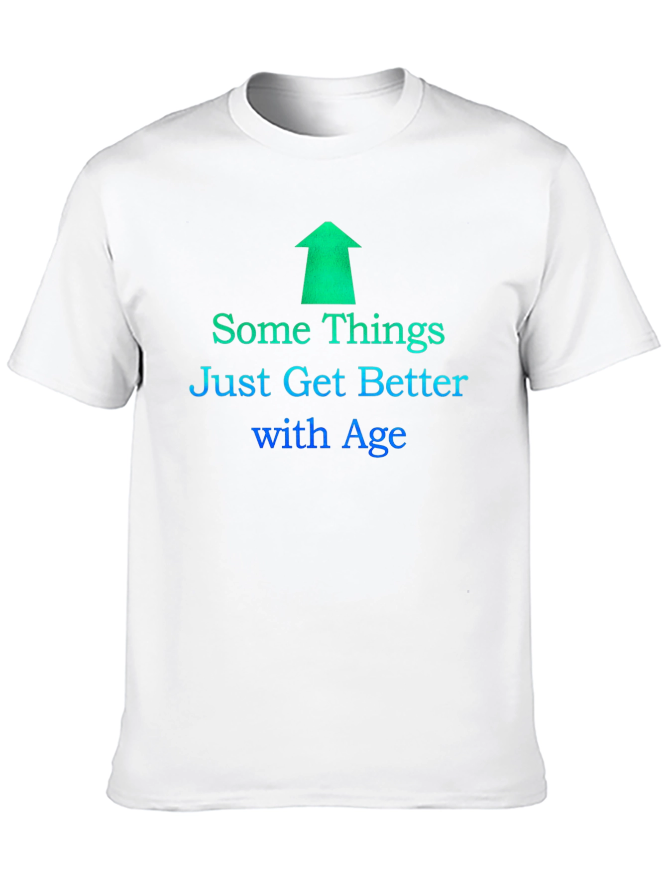 Some Things Just Get Better with Age T-Shirt