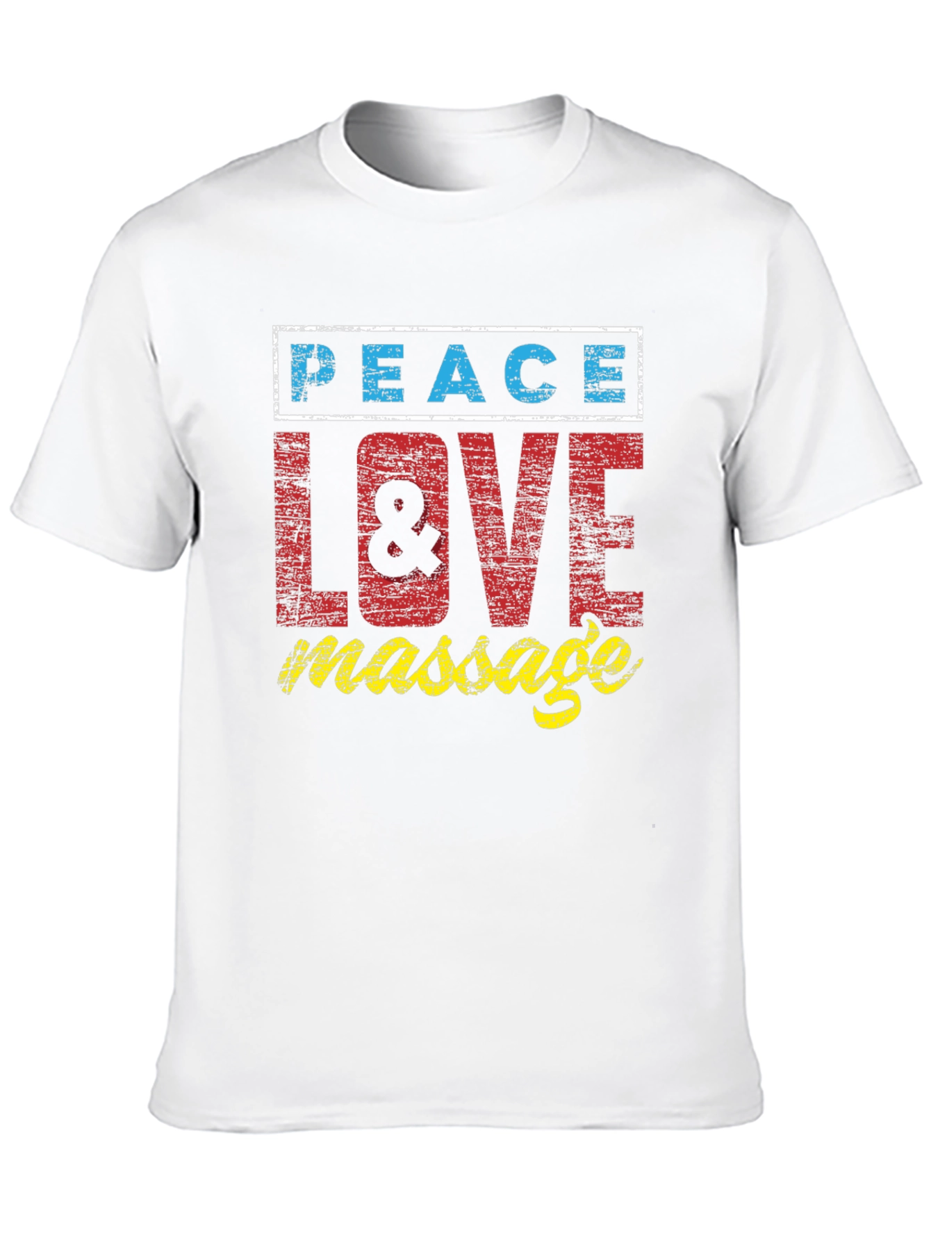 Peace Love Massage T-Shirt - Relaxed Style