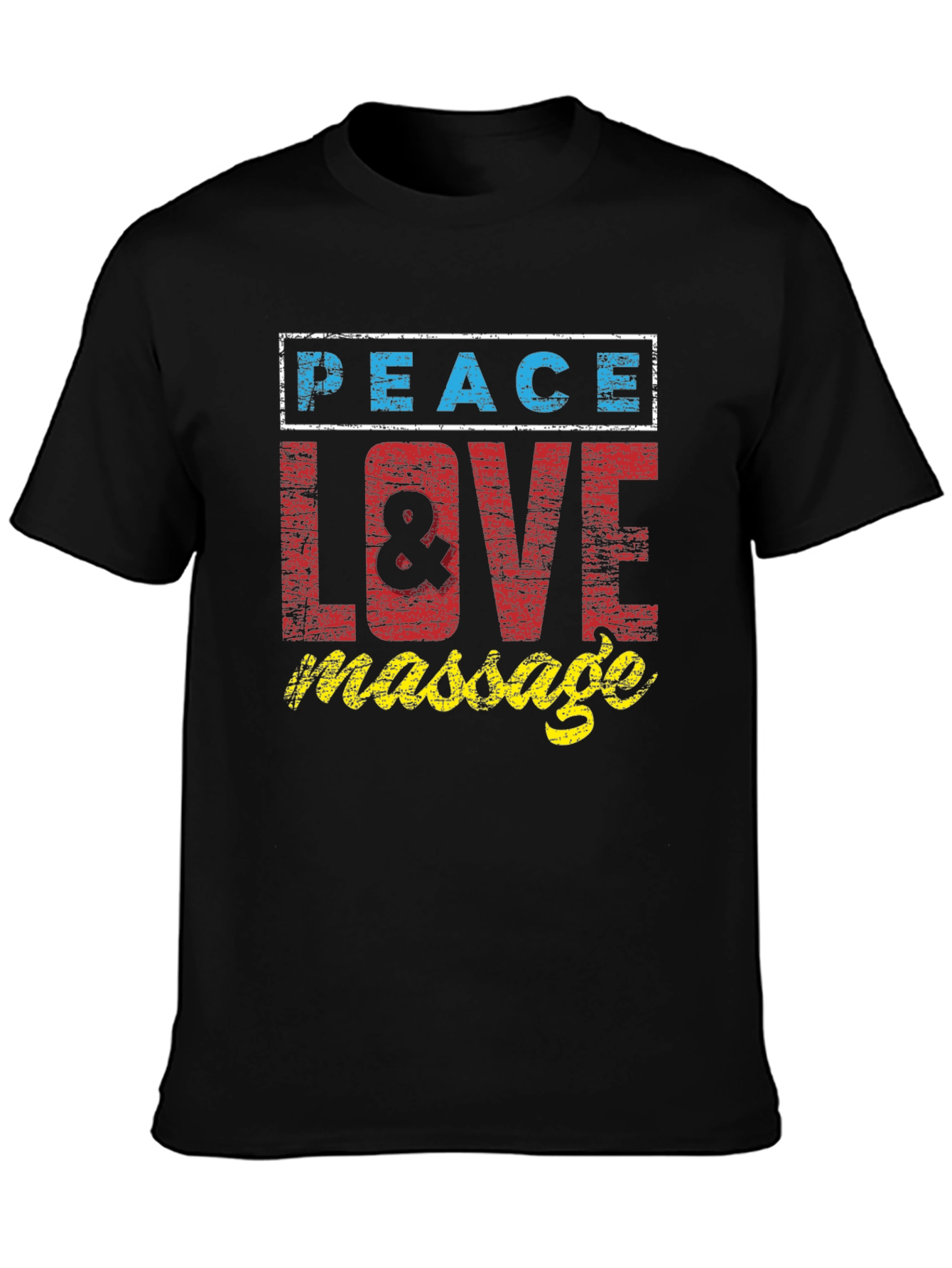 Peace Love Massage T-Shirt - Relaxed Style