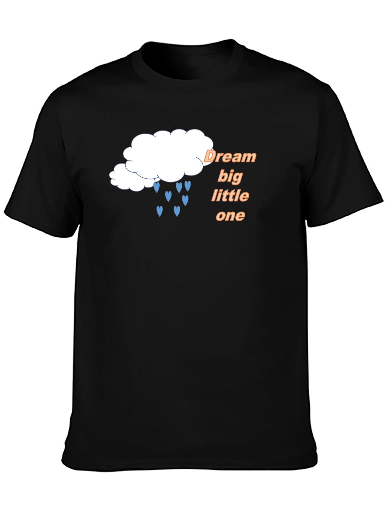 Dream Big Little One Black Graphic T-Shirt