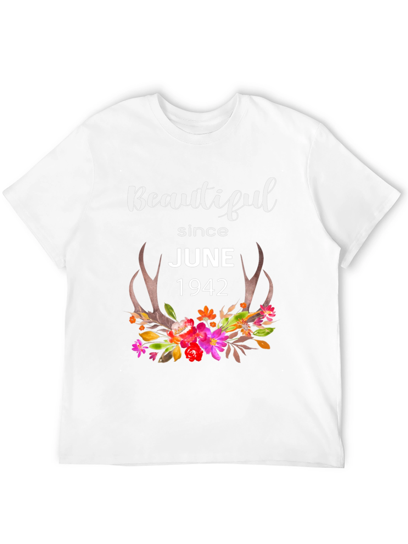 Beautiful Since June 1942 T-Shirt