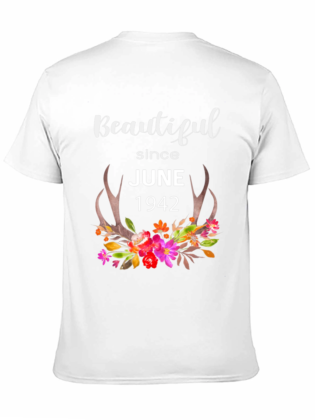 Beautiful Since June 1942 T-Shirt