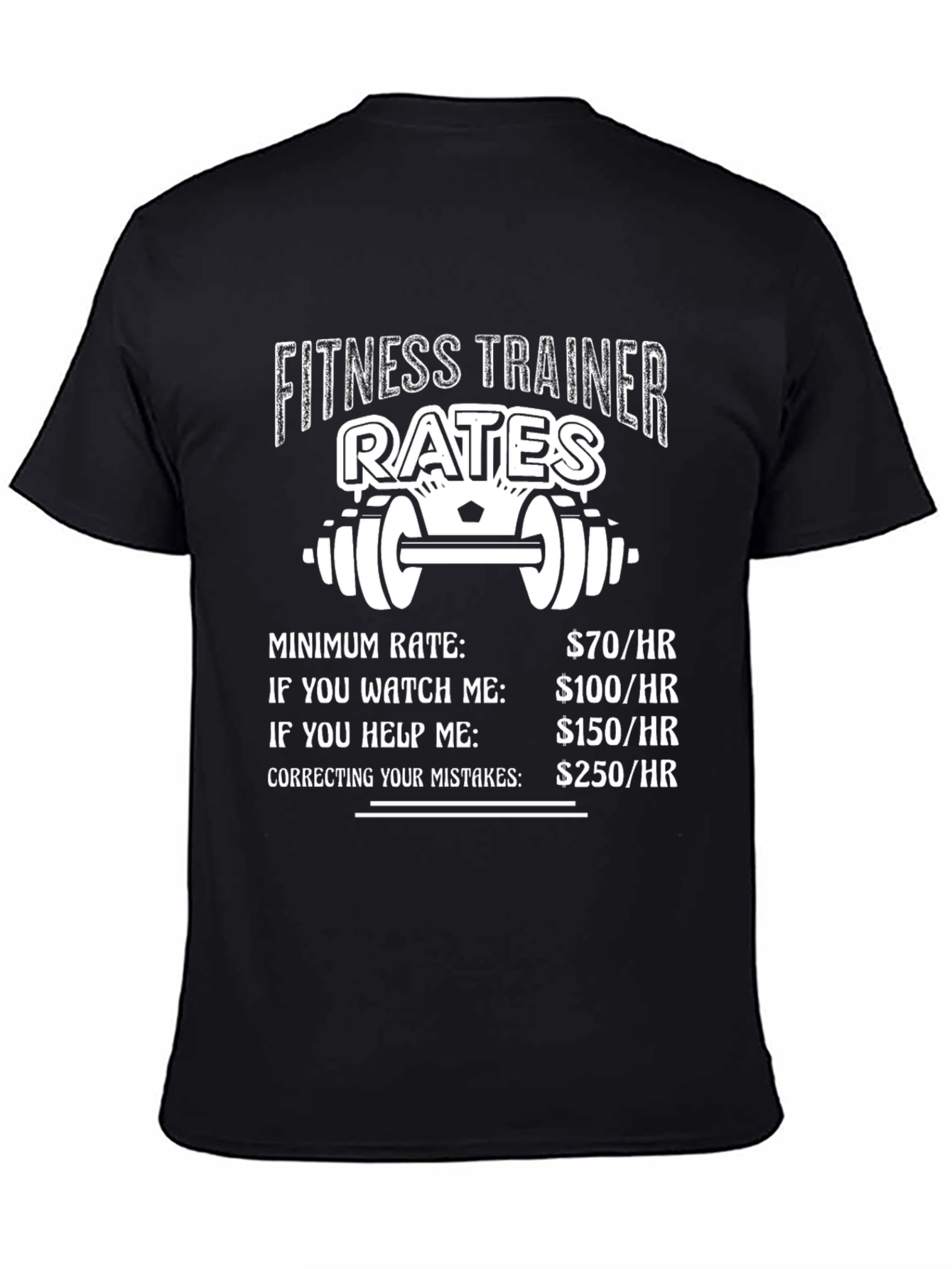 Fitness Trainer Rates T-Shirt