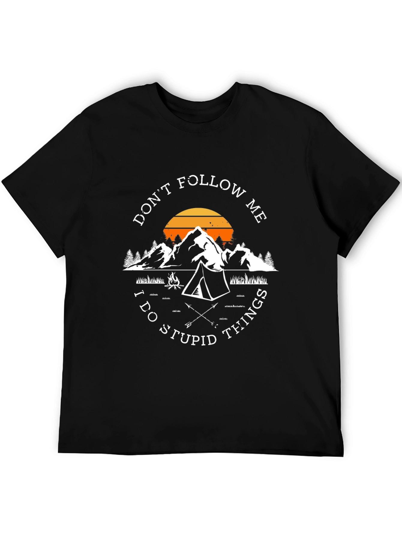 Dont Follow Me Camping Graphic Tee